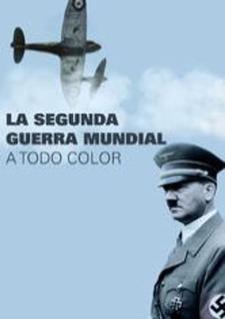 Serie SEGUNDA GUERRA MUNDIAL A TODO COLOR