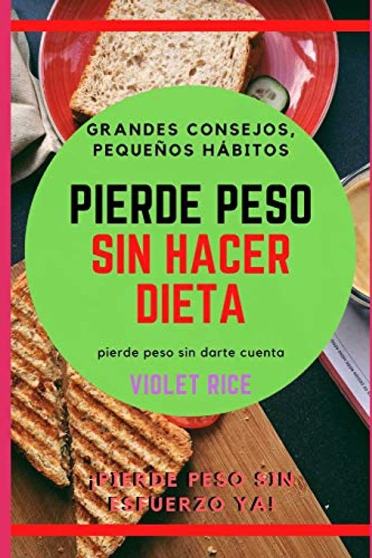 Libro Pierde peso sin hacer dieta