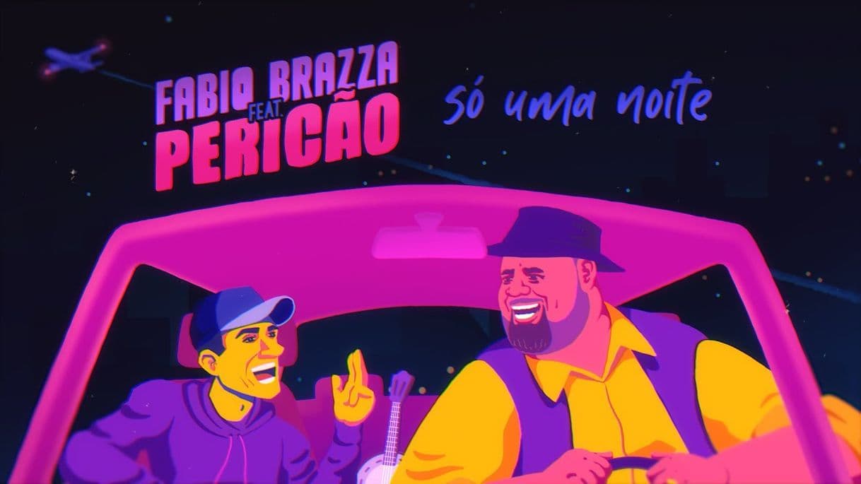 Canción Só Uma Noite - Fábio Brazza, Péricles