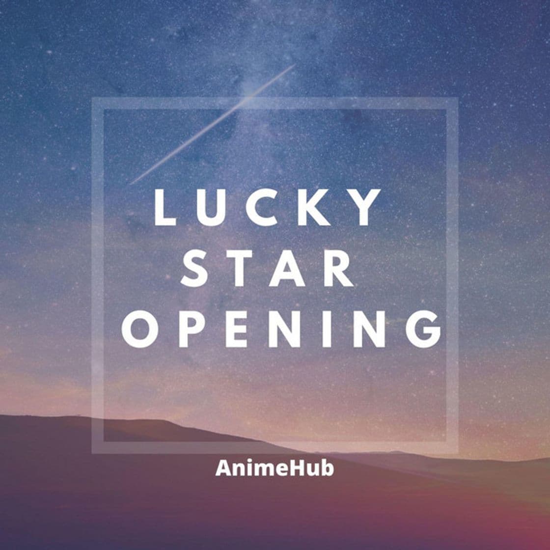 Canción Lucky Star Opening