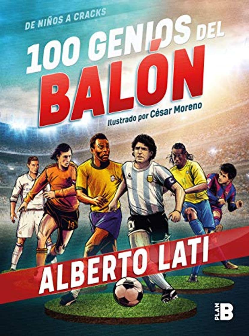 Book 100 Genios del Balón / 100 Soccer Geniuses