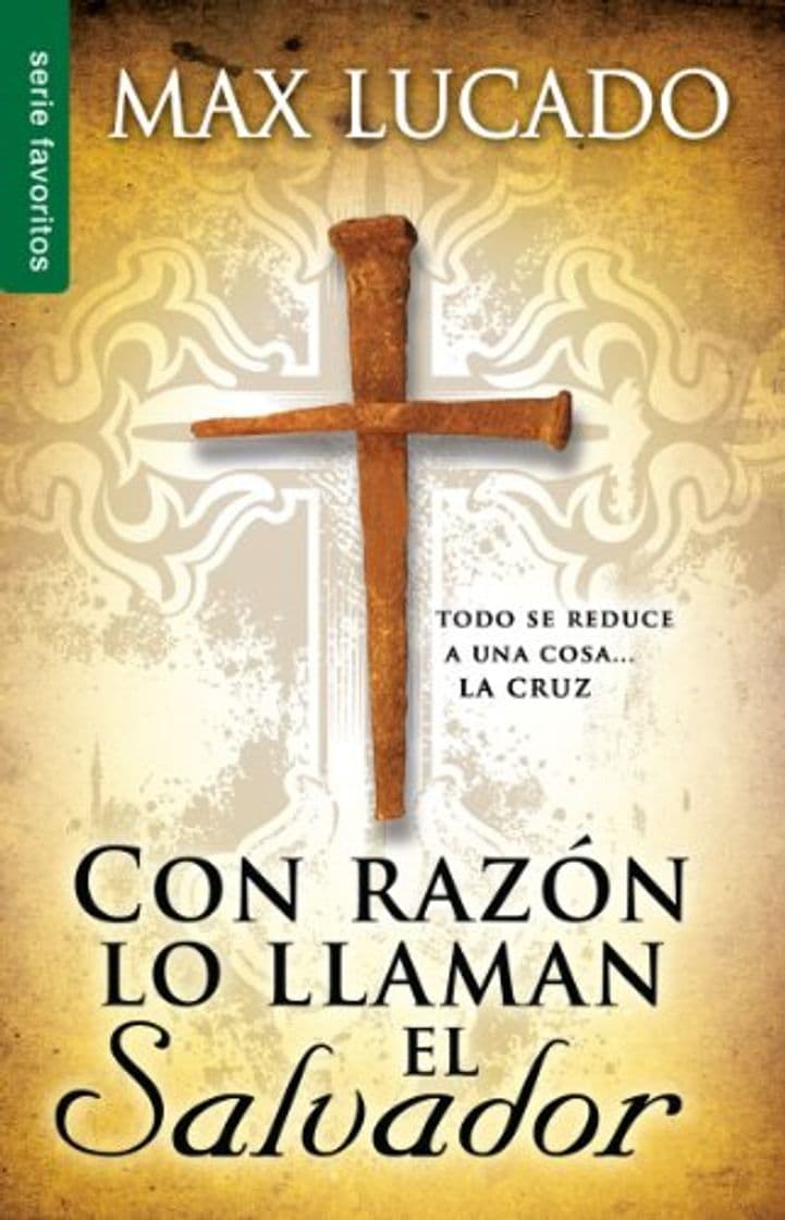 Libro Con razón lo llaman el Salvador / No Wonder They Call Him