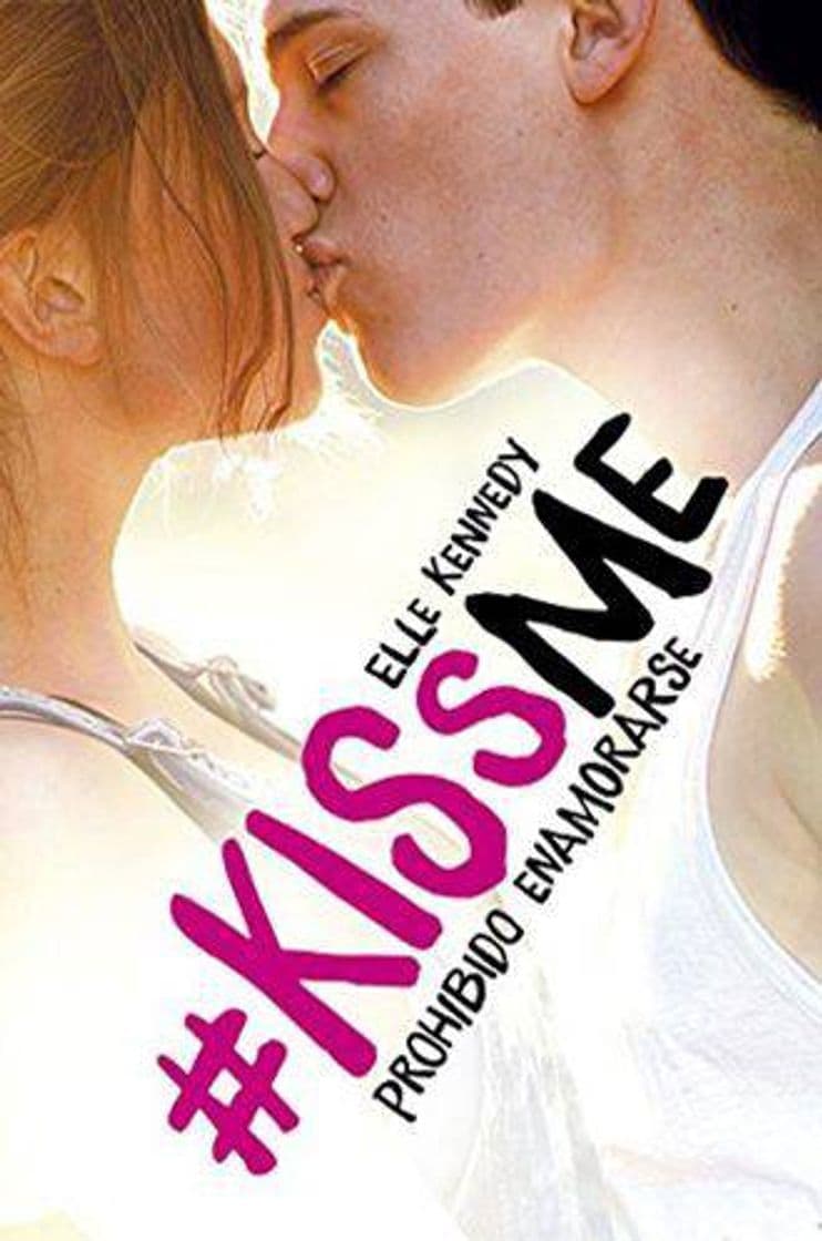 Fashion Prohibido Enamorarse (#Kiss Me1) 