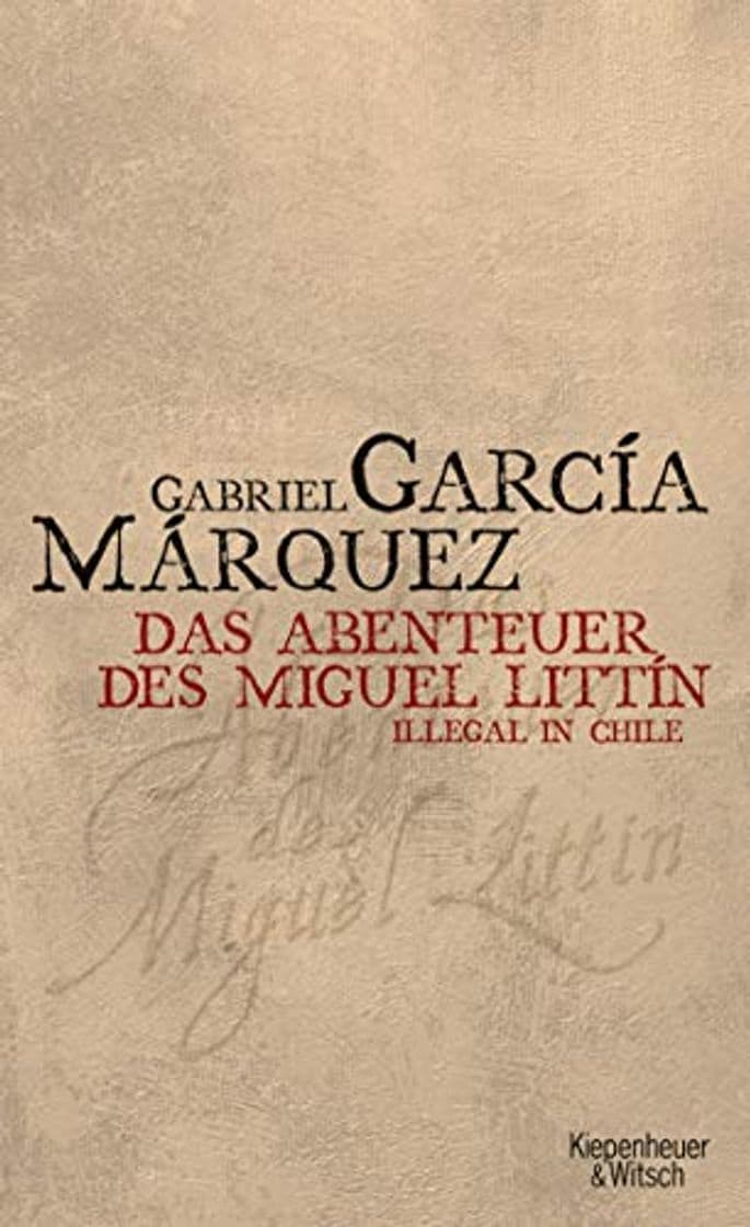 Libro García Márquez, G: Abenteuer des Miguel Littin