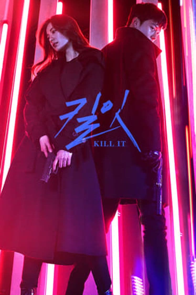 Serie Kill It