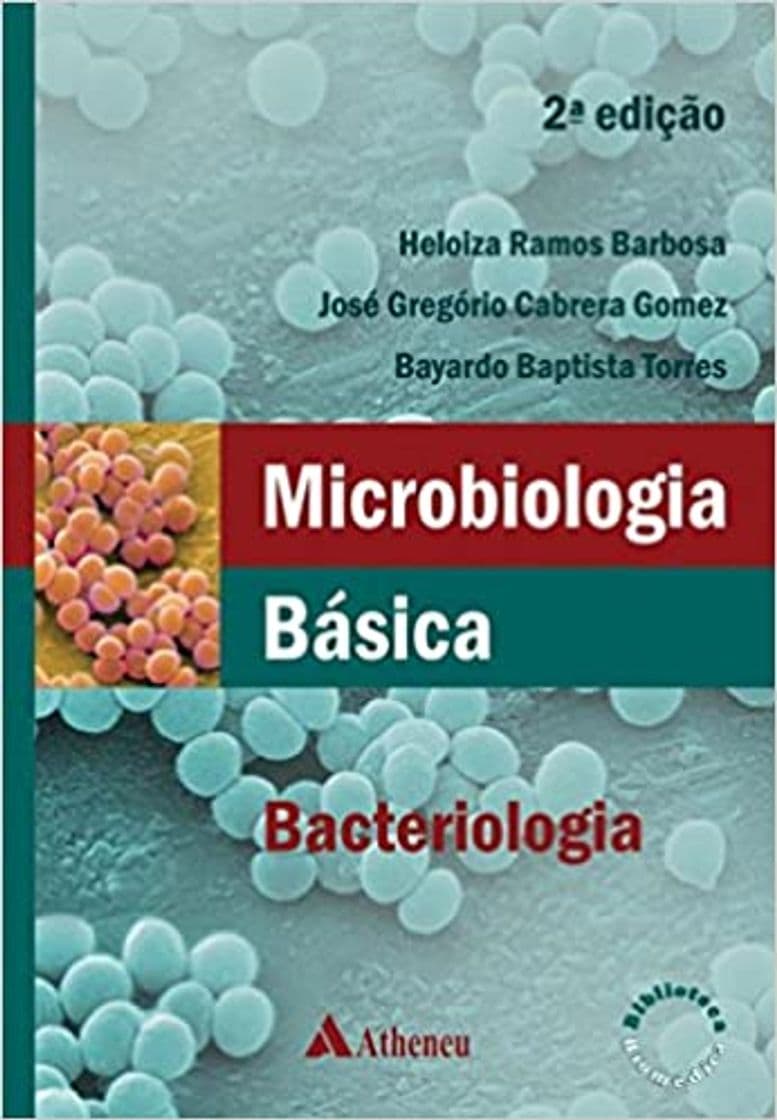 Fashion Microbiologia Básica: Bacteriologia - 2ª Edição 