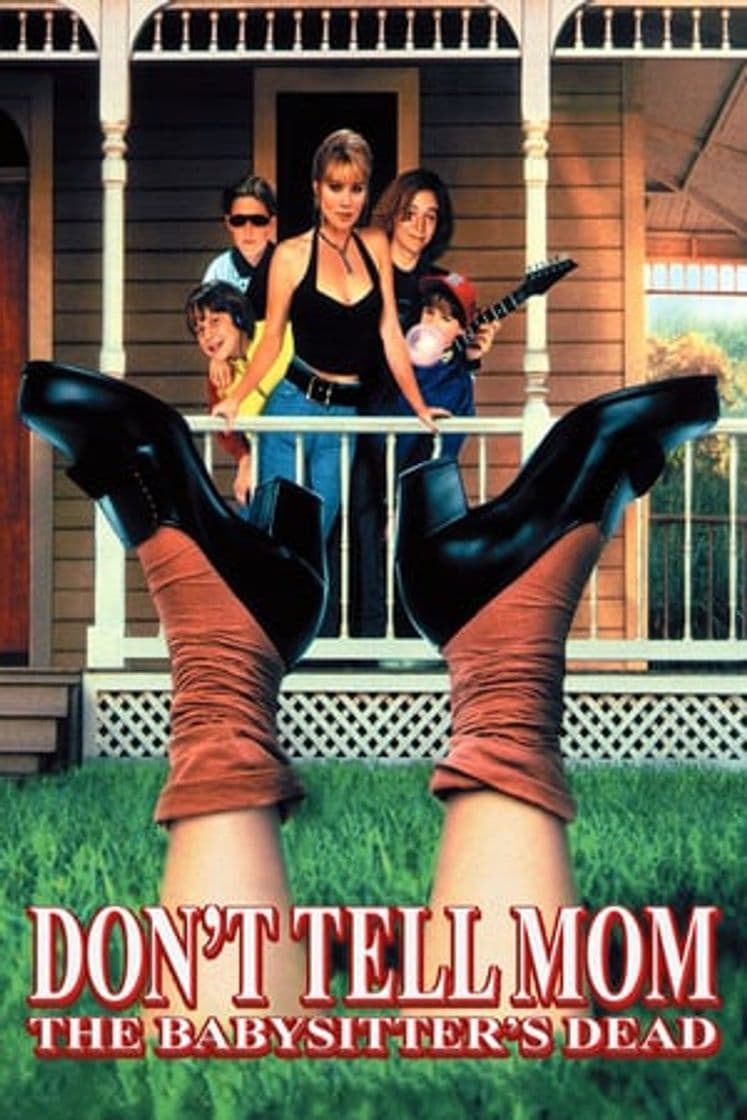 Movie Don't Tell Mom the Babysitter's Dead