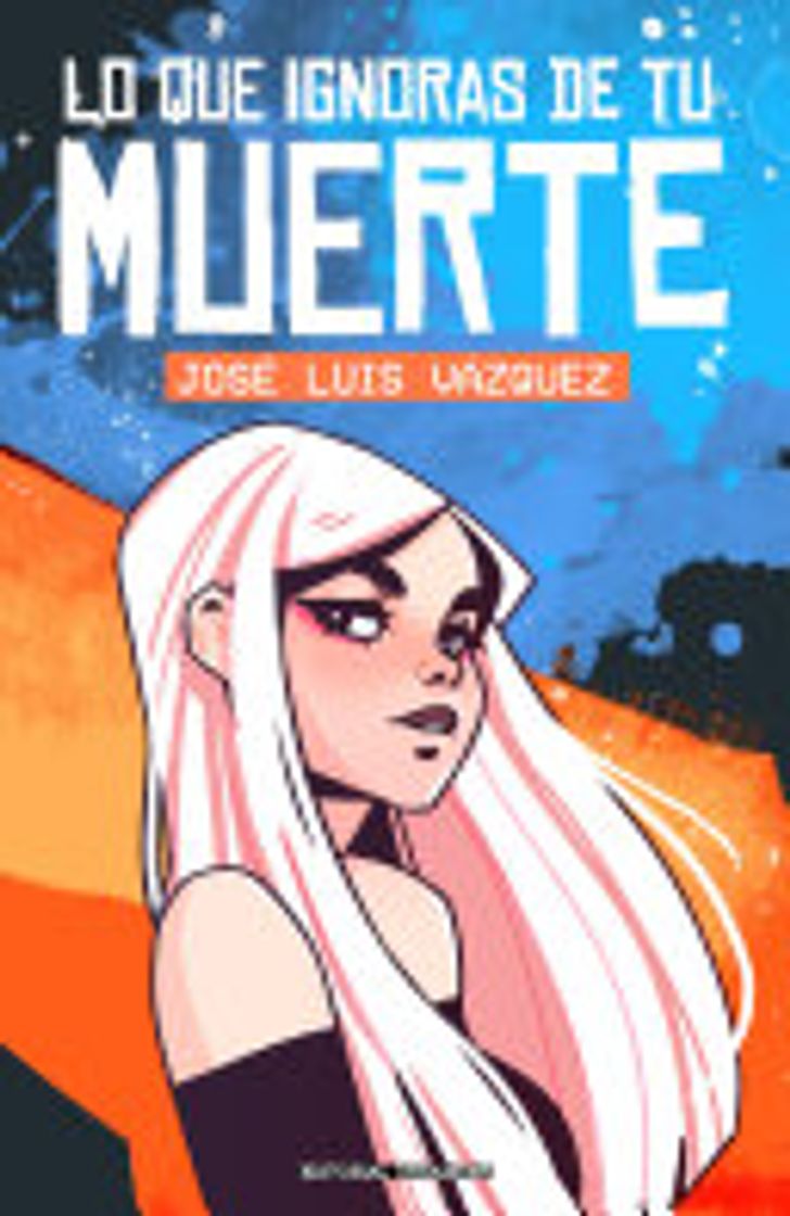 Moda Lo que ignoras de tu muerte by José Luis Vázquez - Google Play