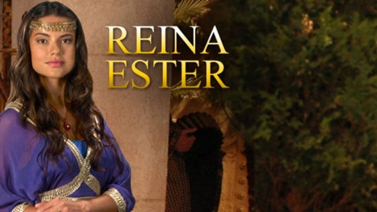 Serie La Reina Ester