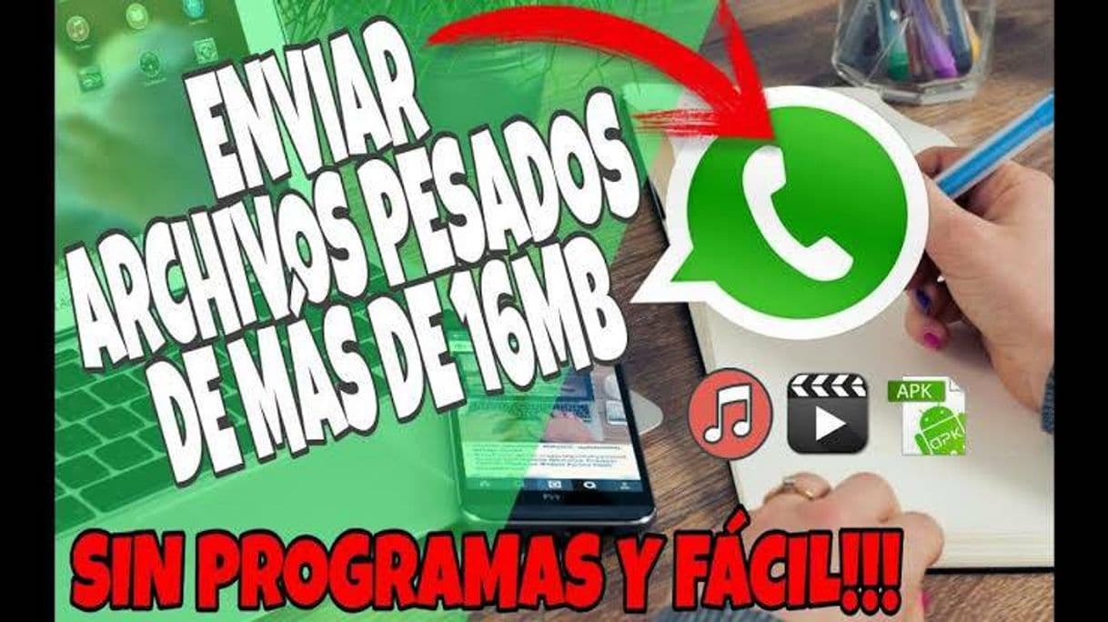 Moda Enviar archivos pesados desde WhatsApp 