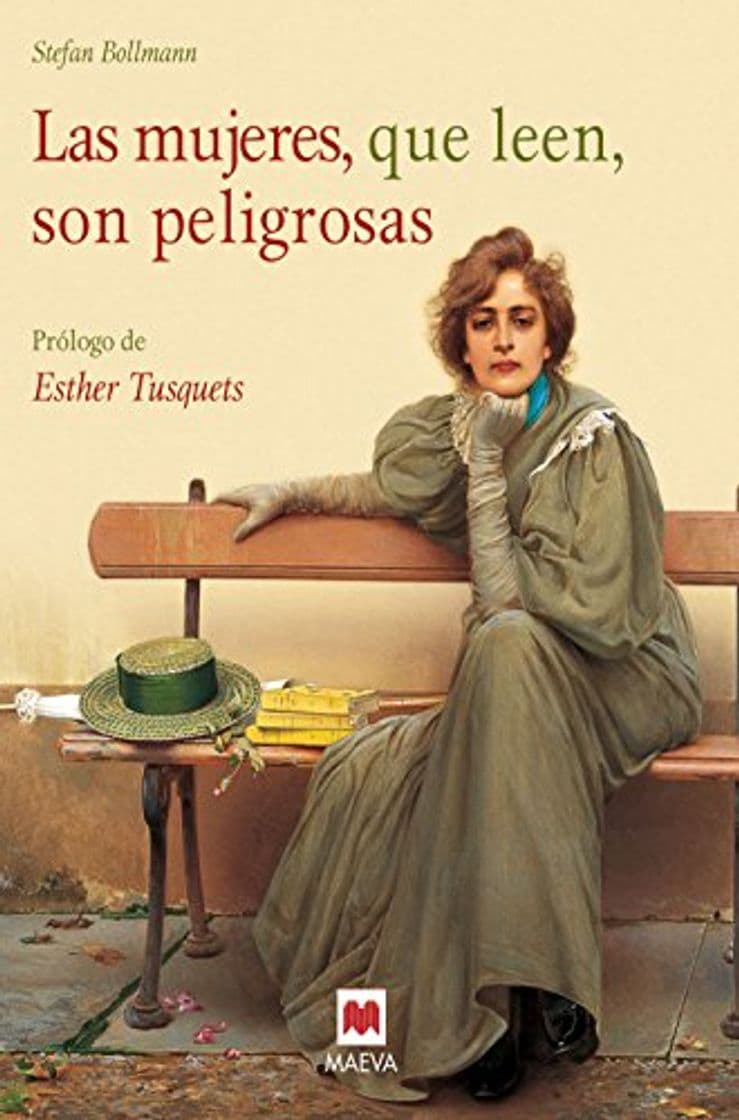 Book Las mujeres, que leen, son peligrosas: Un canto a la libertad que