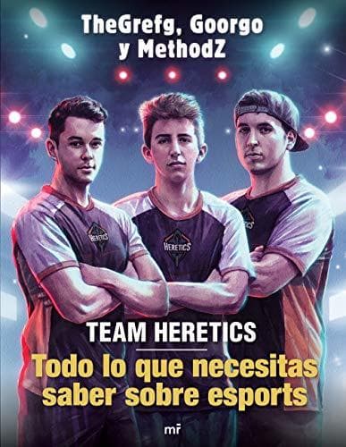 Book Team Heretics: Todo lo que necesitas saber sobre esports