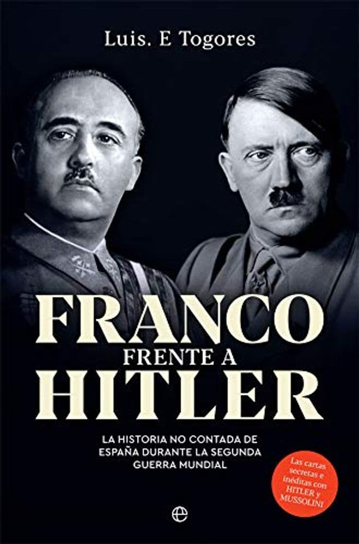 Book Franco frente a Hitler: La historia no contada de España durante la Segunda Guerra Mundial