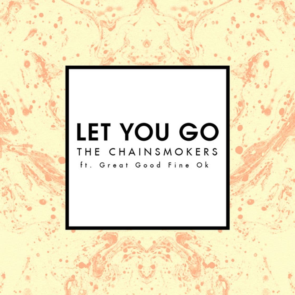 Canción Let You Go - Radio Edit