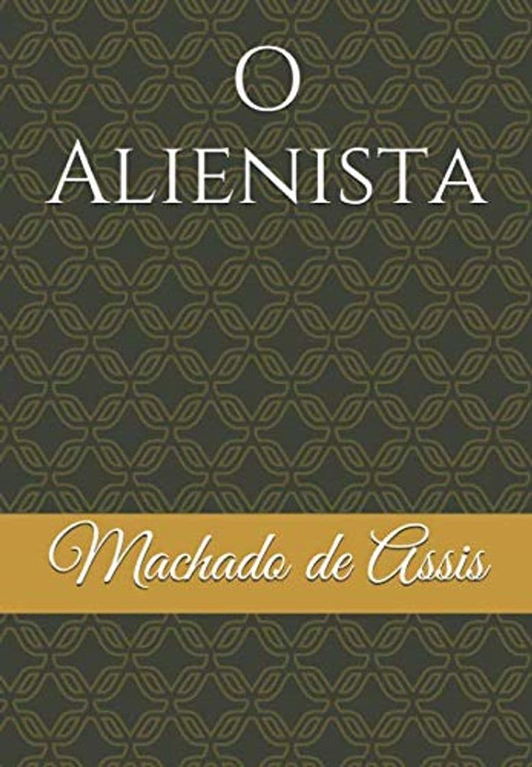 Libro O Alienista