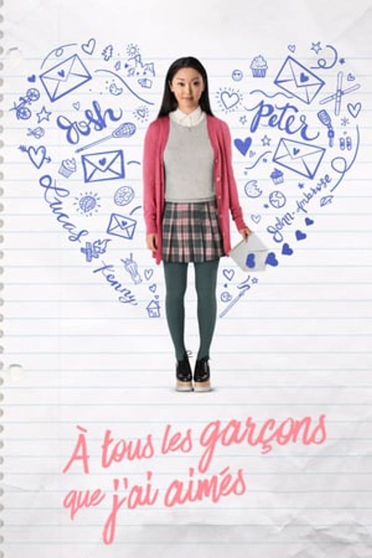 Película To All the Boys I've Loved Before