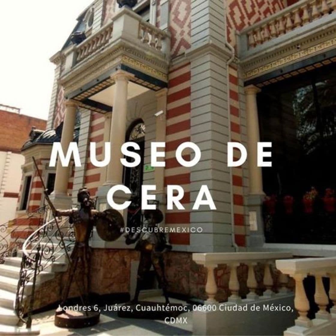 Place Museo de Cera