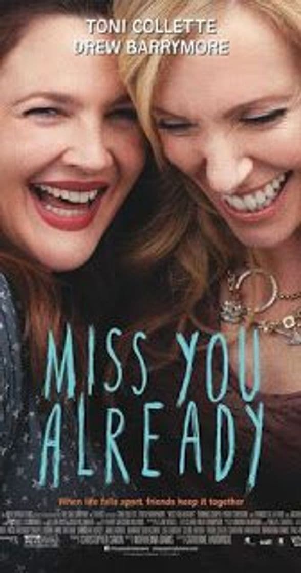 Película Miss You Already