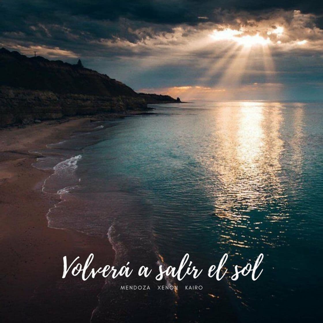 Canción Volverá a Salir El Sol