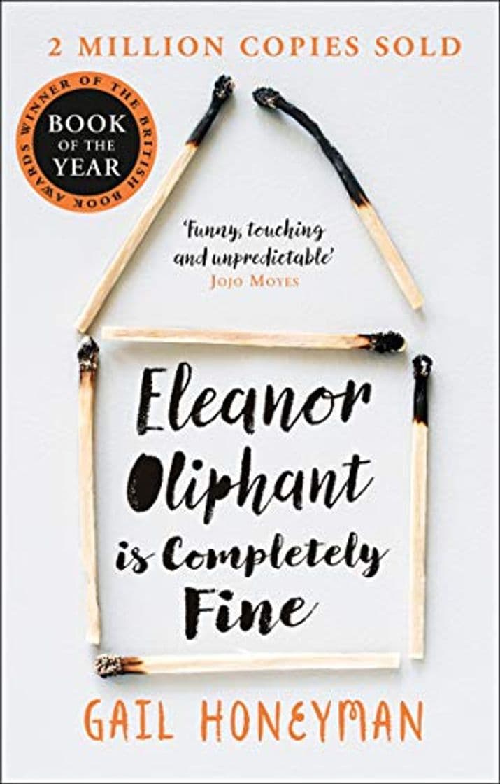 Book Eleanor Oliphant is Completely Fine: Debut Sunday Times Bestseller and Costa First