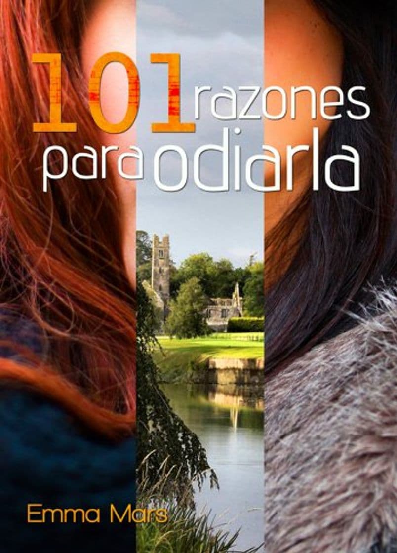 Libro 101 razones para odiarla