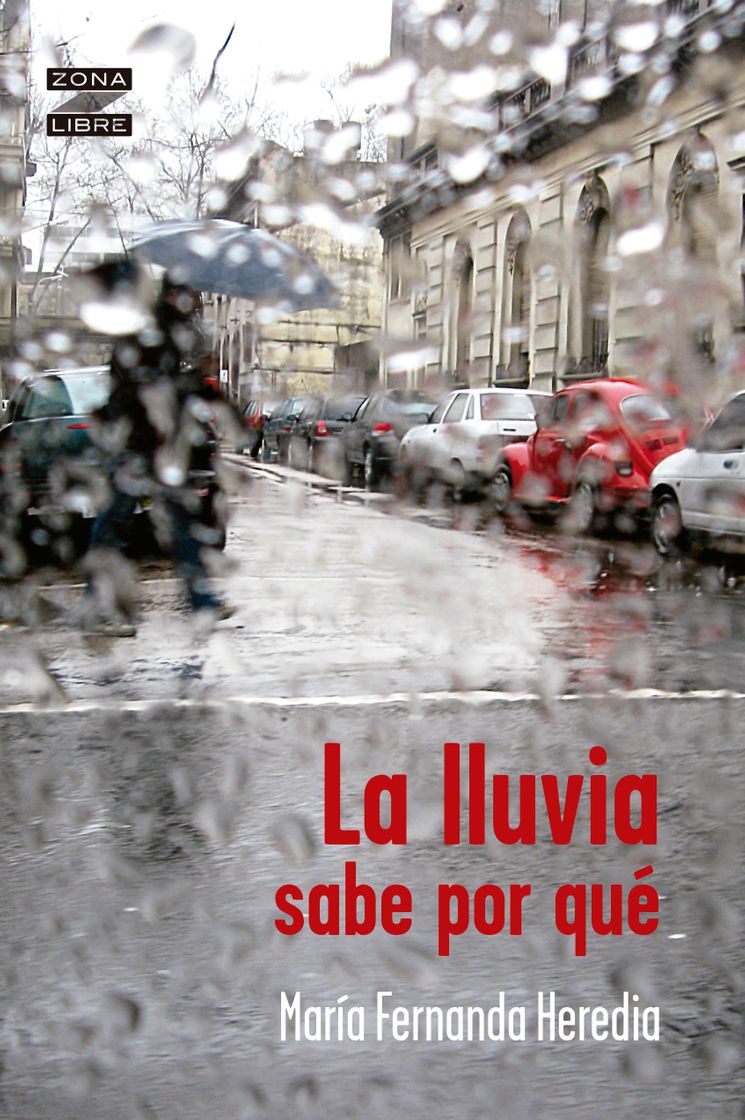 Libro La lluvia sabe por qué