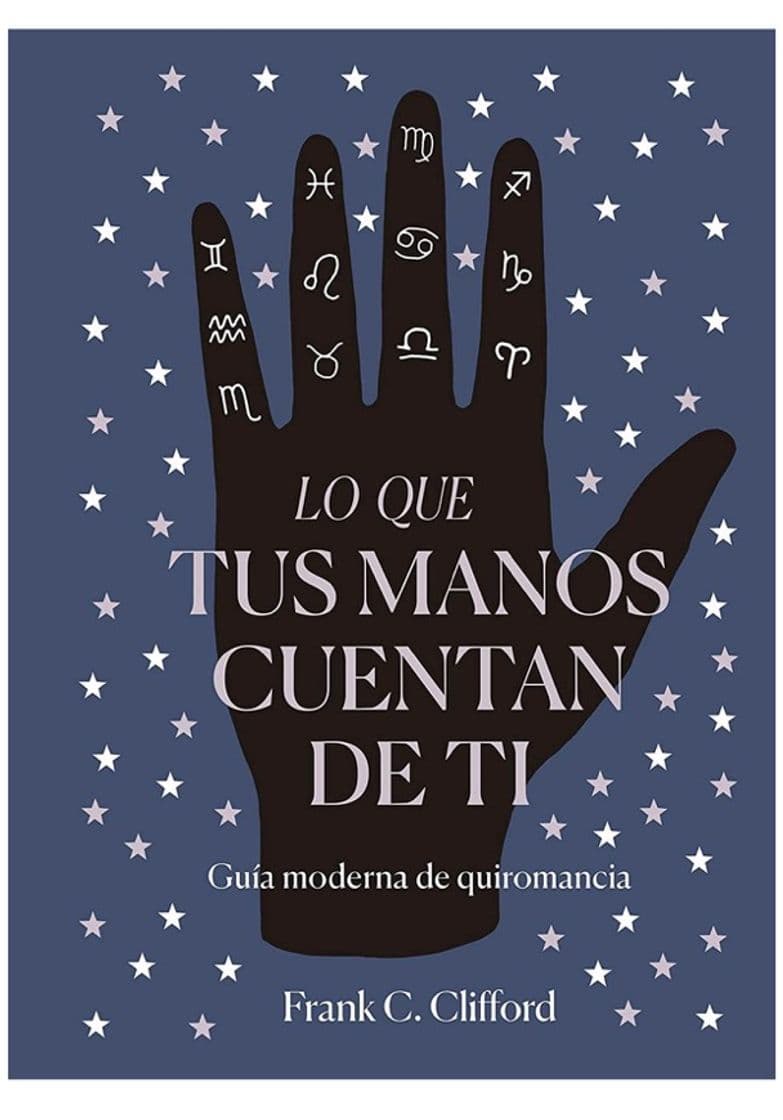 Libro Lo que tus manos cuentan de ti 