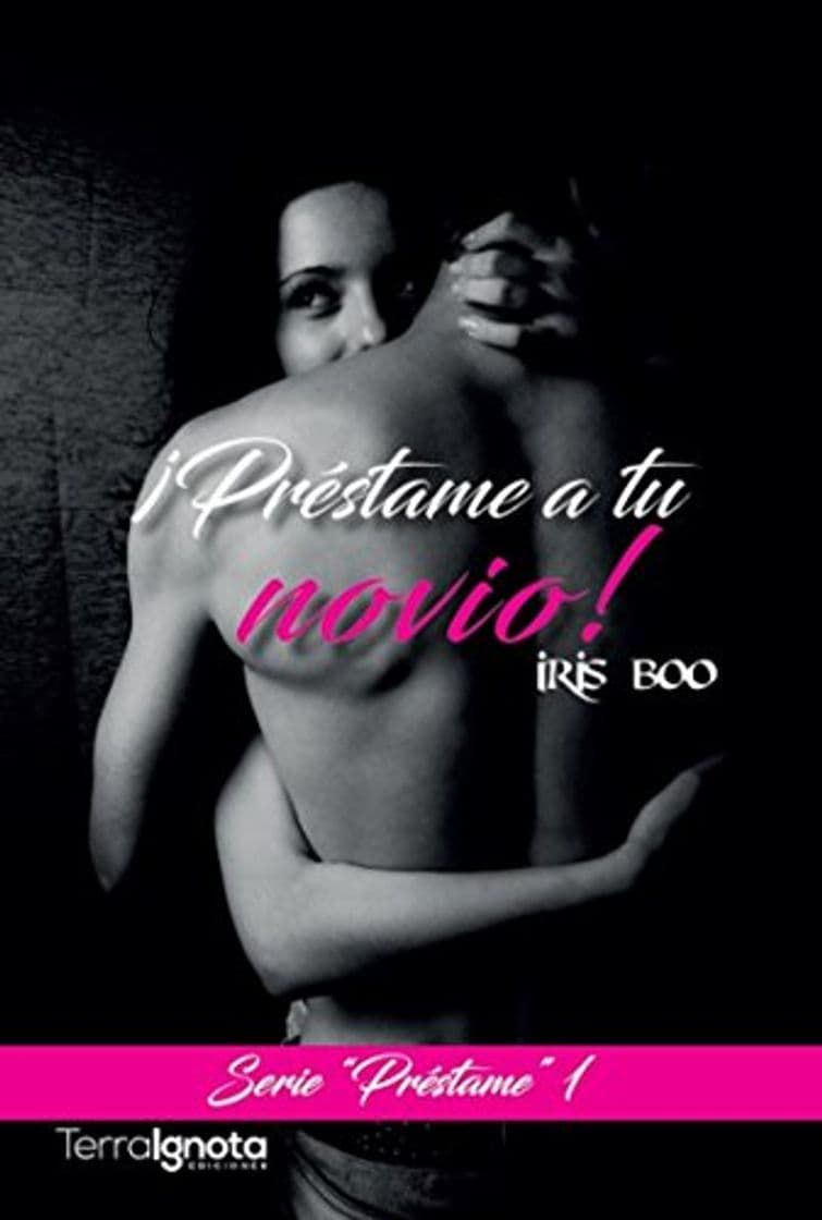 Book ¡Préstame a tu novio!