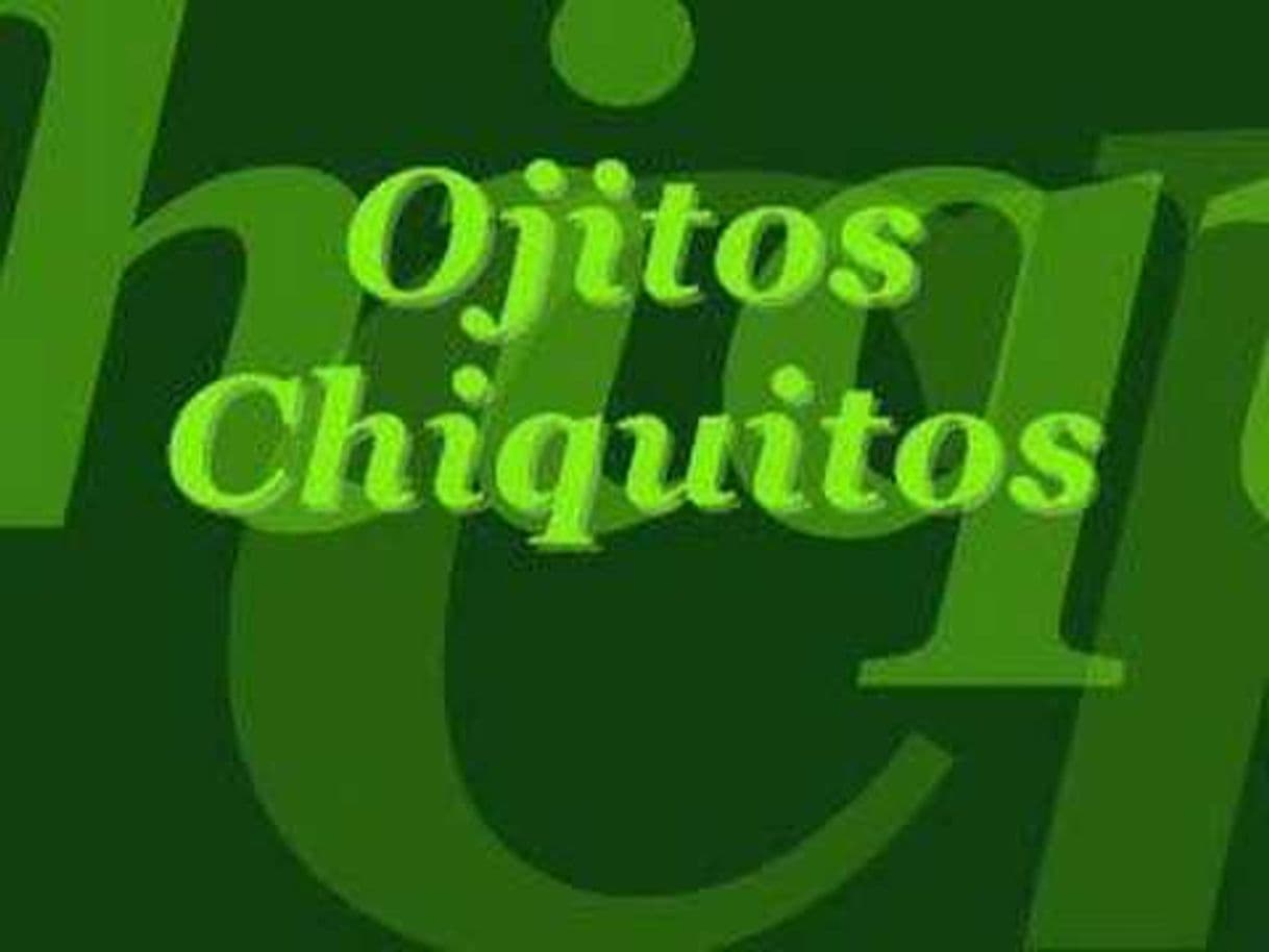 Canción Ojitos Chiquitos