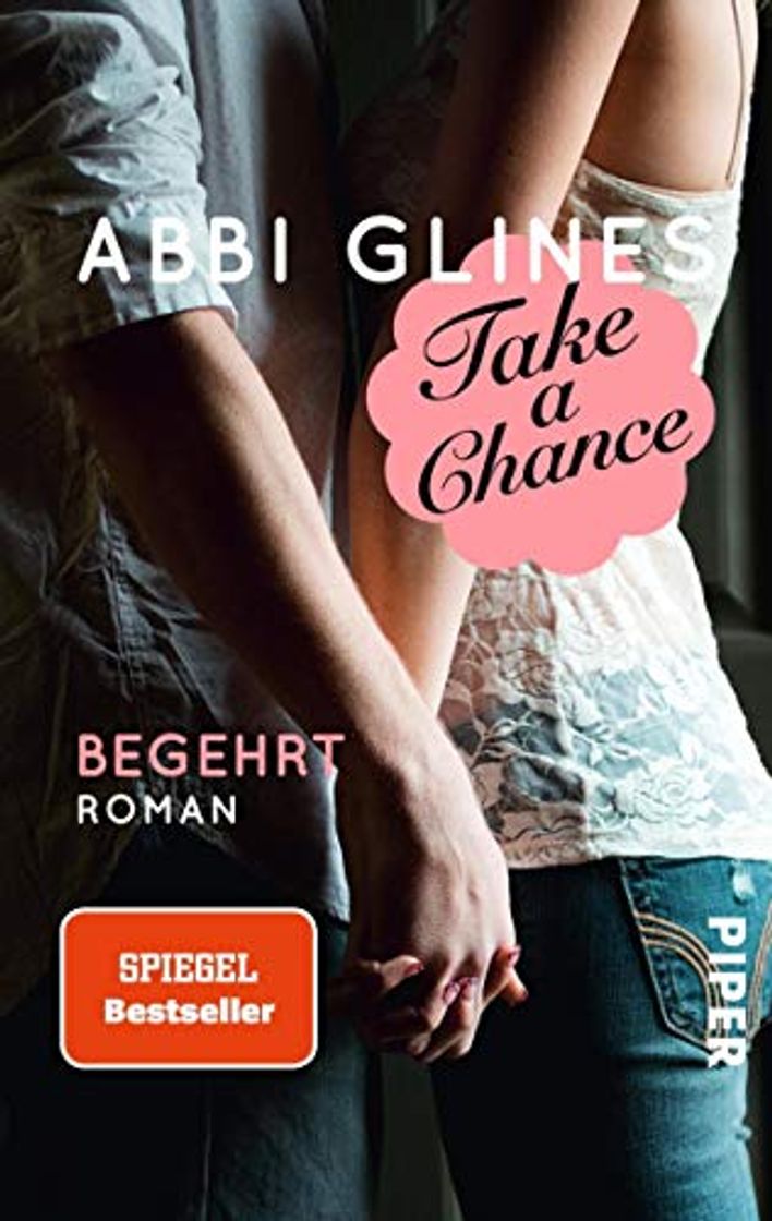 Libro Take a Chance – Begehrt: Roman