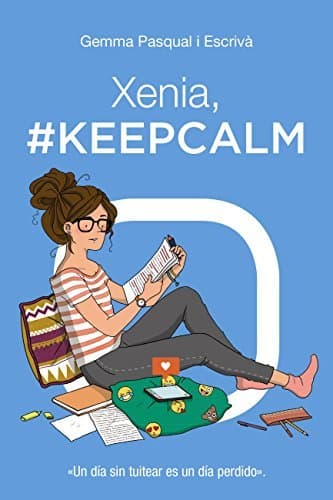 Book Xenia, #KeepCalm: Xenia, 2