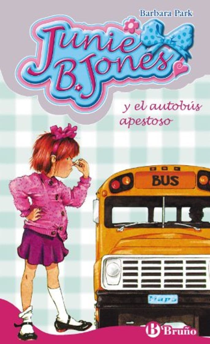 Libro Junie B. Jones y el autobús apestoso