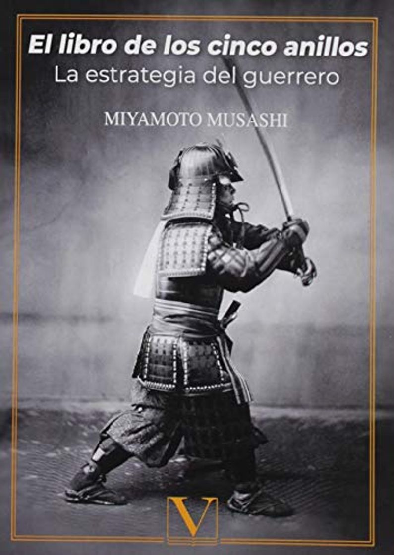 Libro El libro de los cinco anillos: La estrategia del guerrero: 1