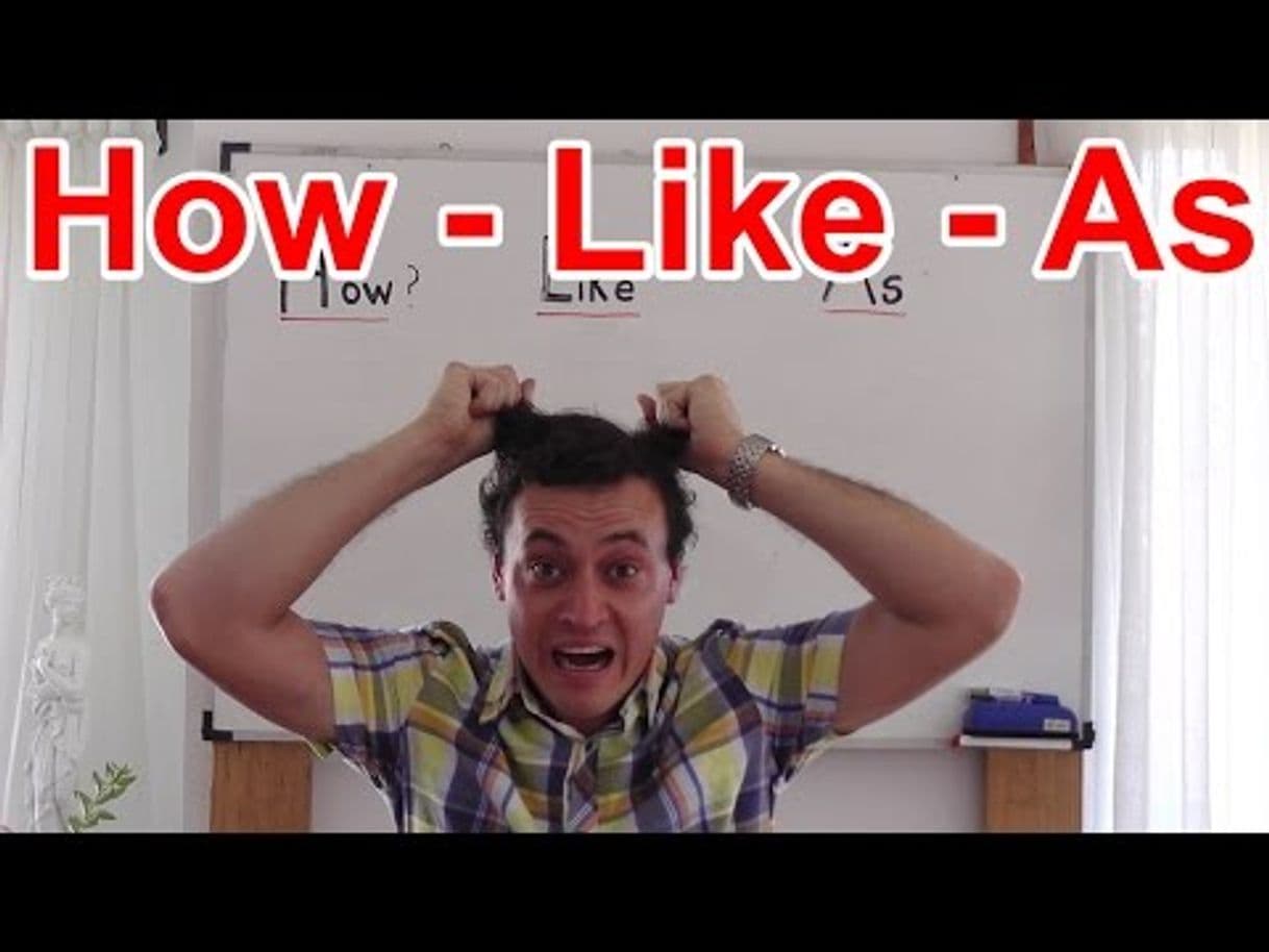 Fashion Diferencias entre How, Like, y As - YouTube