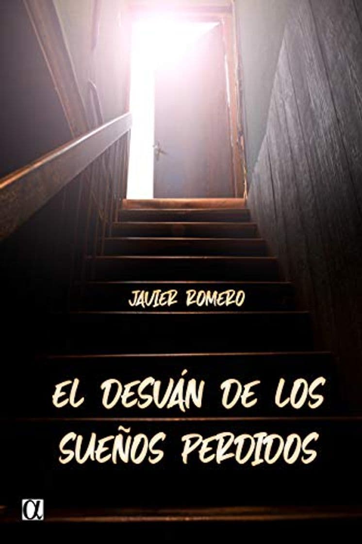 Libro El desván de los sueños perdidos