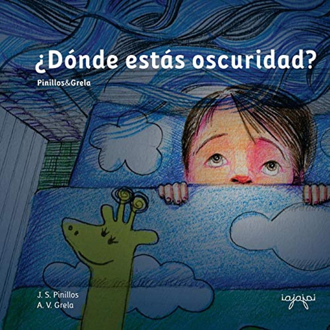 Libro ¿Dónde estás oscuridad?: Cuentos Mata Miedos 1: Volume 1