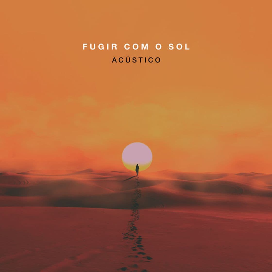 Canción Fugir Com o Sol - Acústico