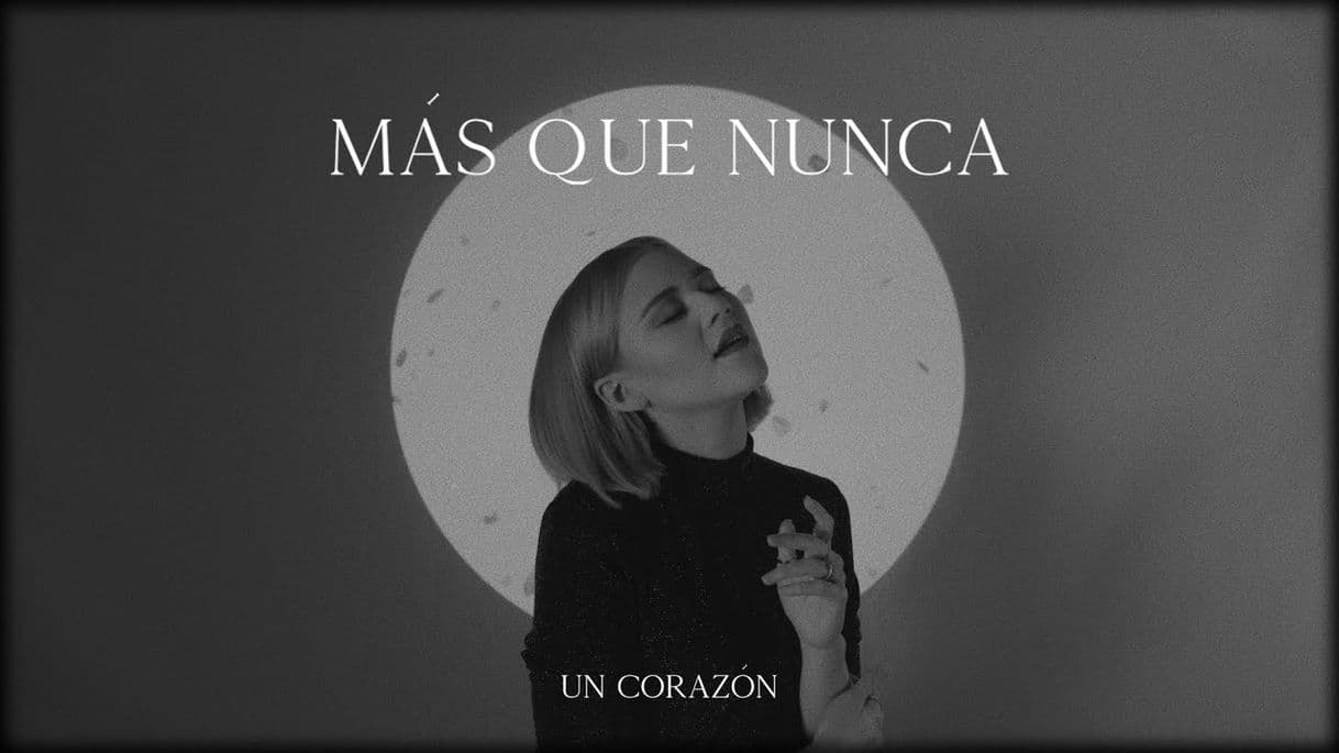 Canción Más Que Nunca