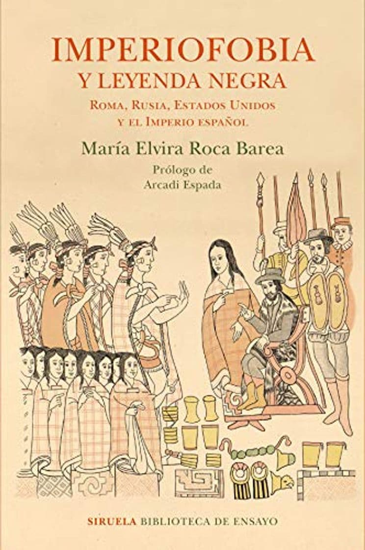 Book Imperiofobia y leyenda negra: Roma, Rusia, Estados Unidos y el Imperio español: