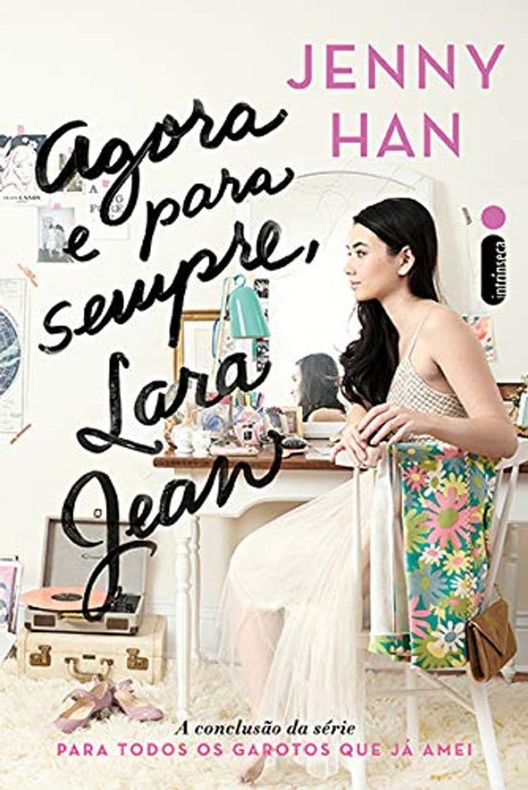 Book Agora e Para Sempre, Lara Jean