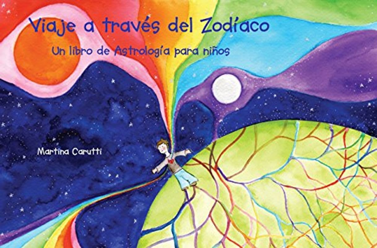 Libro Viaje a través del Zodíaco: Un libro de Astrología para niños