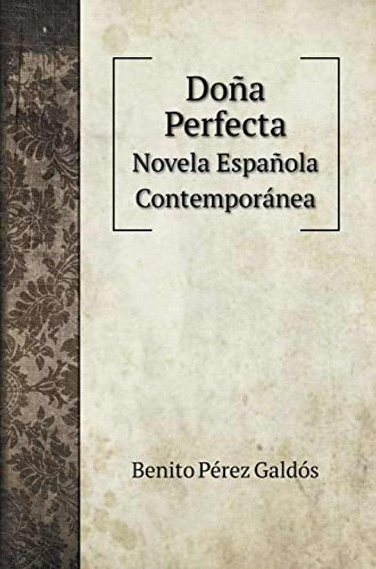 Libro Doña Perfecta: Novela Española Contemporánea