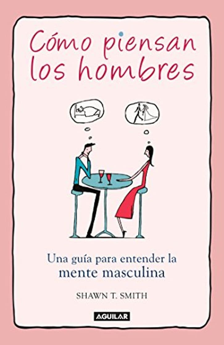 Book Cómo piensan los hombres: Una guía para entender la mente masculina