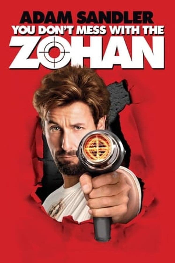 Movie You Don't Mess with the Zohan