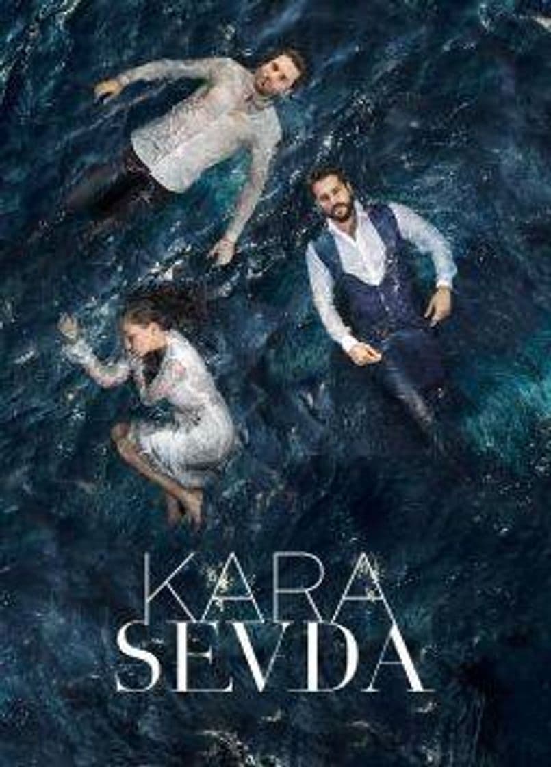 Serie Amor eterno (Kara Sevda)