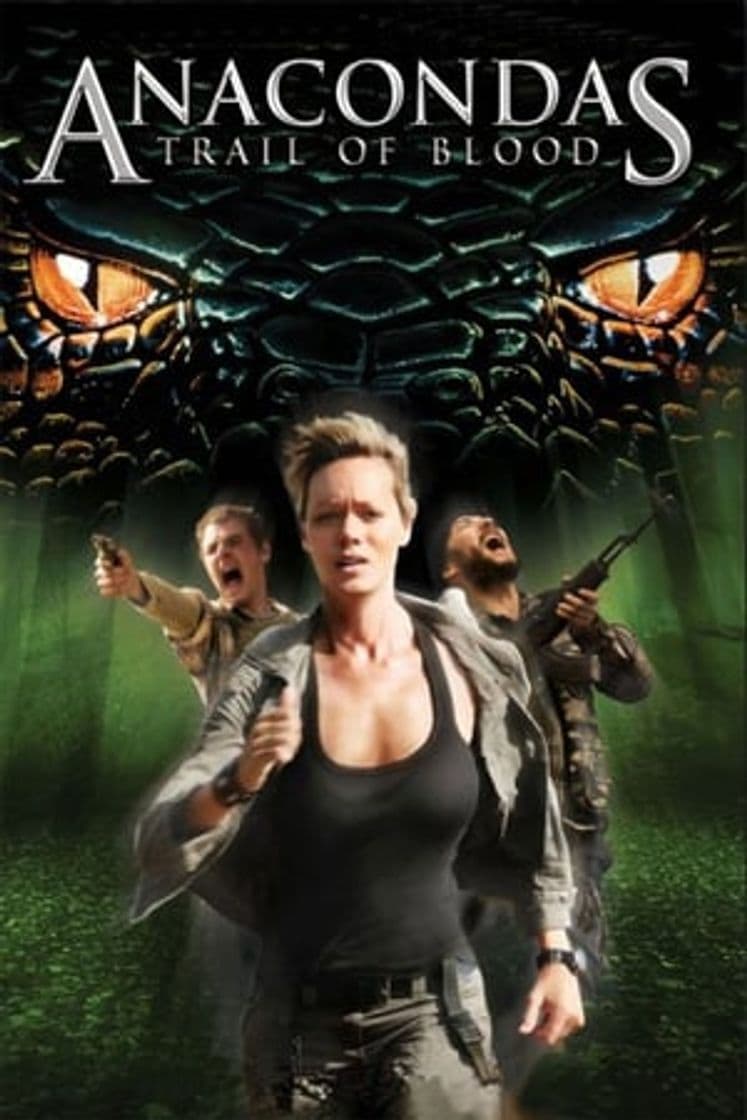 Película Anacondas: Trail of Blood