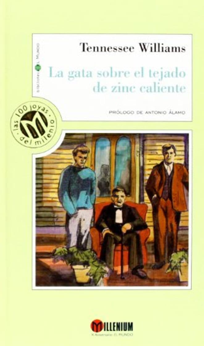 Libro La Gata Sobre El Tejado De Zinc Caliente