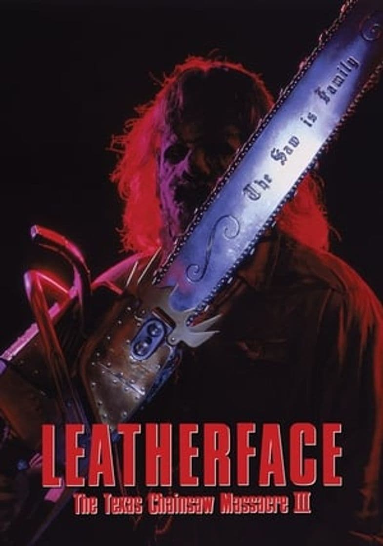 Película Leatherface: The Texas Chainsaw Massacre III