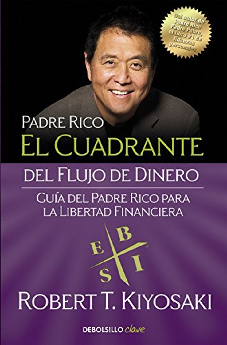 Book El cuadrante del flujo de dinero: Guía del padre rico para la