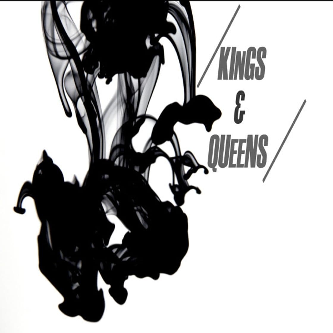 Canción Kings & Queens